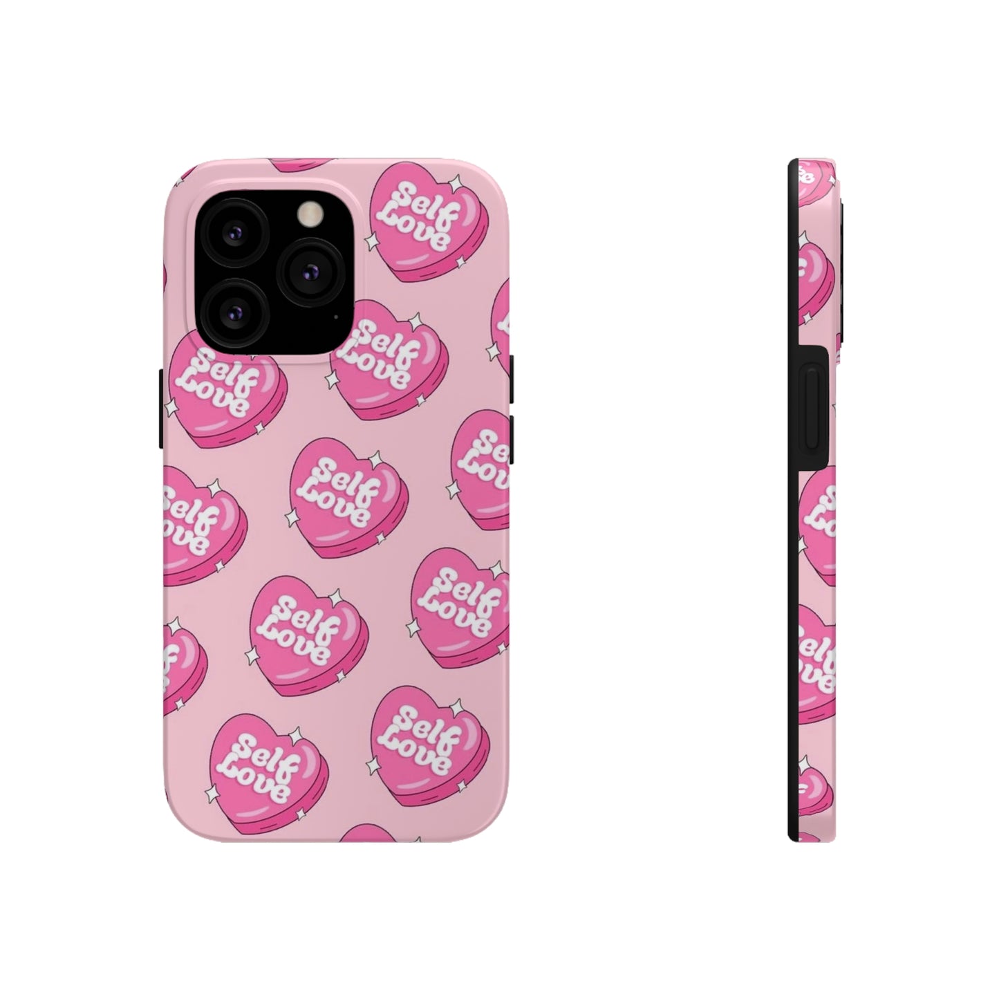 Self Love phone case/ for iPhones/heart collection Tough Phone Cases,